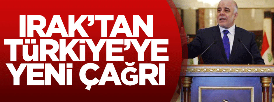 Irak'tan Türkiye'ye yeni çağrı