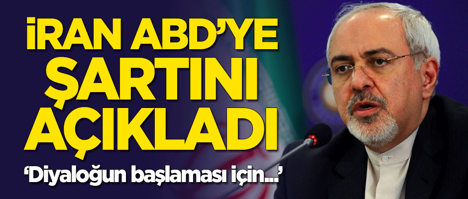 İran ABD'ye şartını açıkladı! "Diyaloğun başlaması için..."