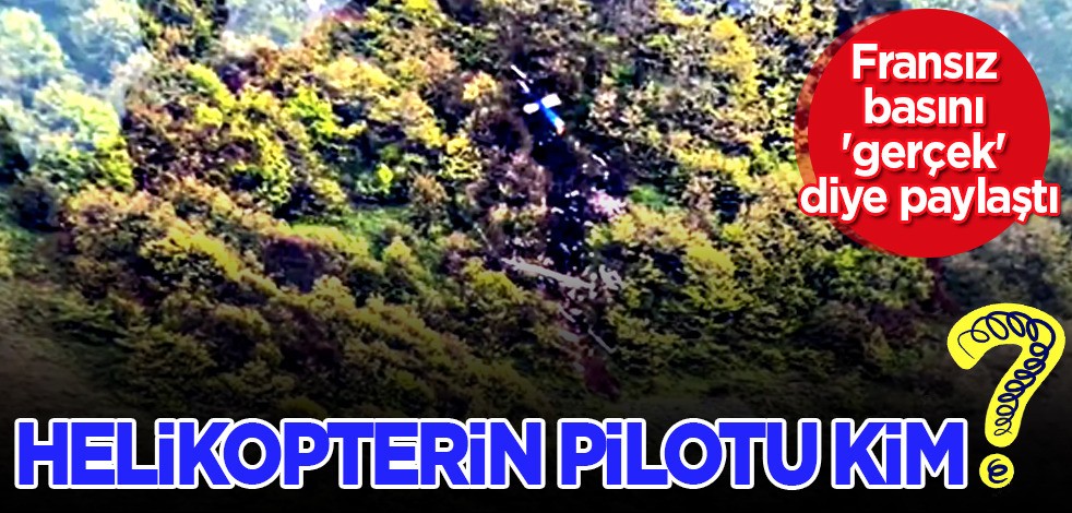 İran Cumhurbaşkanı Reisi’nin İran'da düşen helikopteri hakkında: Pilotu kim? Fransızlar tarafından 'gerçek' diye iddia edilmişti