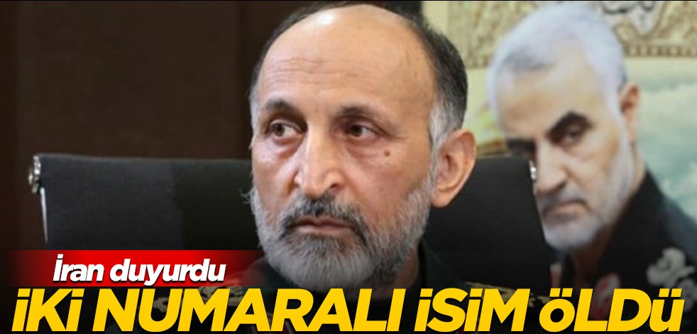 İran duyurdu: İki numaralı isim öldü!