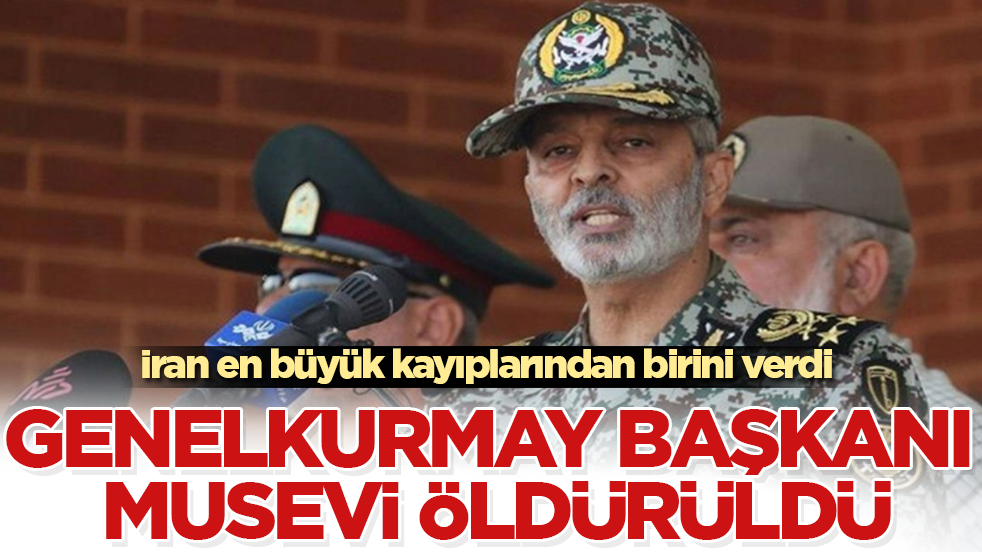 İran en büyük kayıplarından birini verdi! Genelkurmay Başkanı öldürüldü