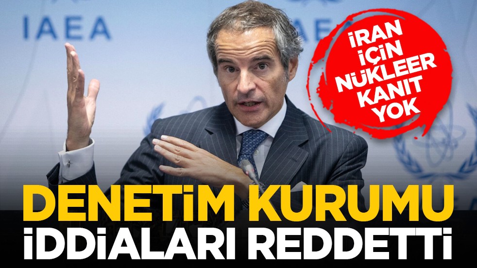 İran için nükleer kanıt yok: Denetim kurumu iddiaları reddetti