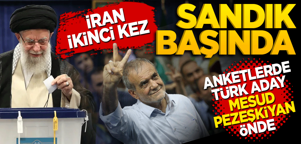 İran ikinci kez sandık başında! Anketlerde Türk aday önde