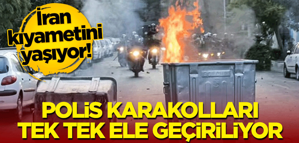 İran kıyametini yaşıyor! Polis karakolları tek tek ele geçiriliyor