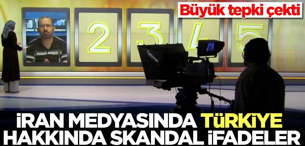 İran medyasında Türkiye hakkında skandal haber! Tepki çekti