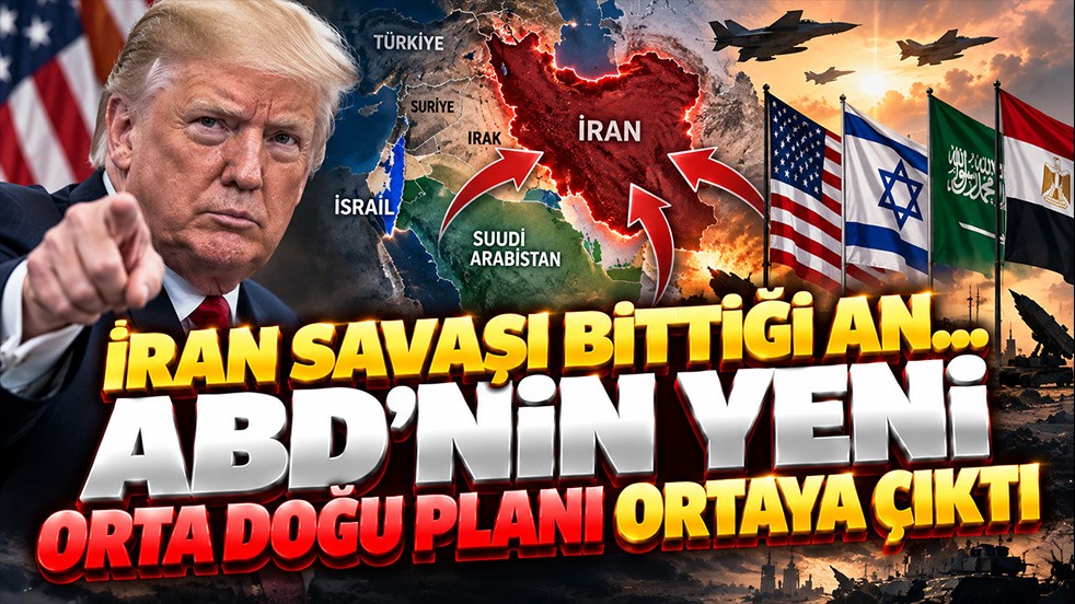 İran savaşı bittiği an devreye girecek! ABD'nin yeni Orta Doğu planı ortaya çıktı