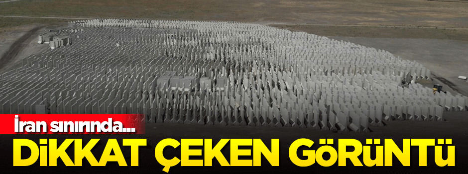İran sınırında dikkat çeken görüntü!