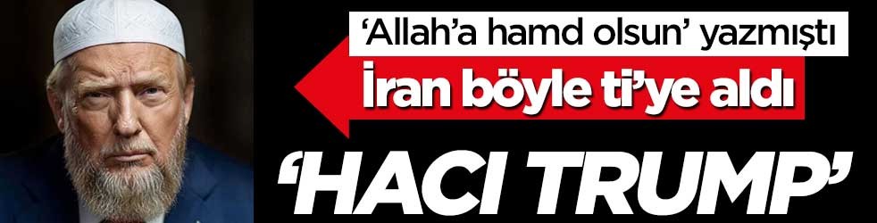 İran Trump ile böyle dalga geçti: 