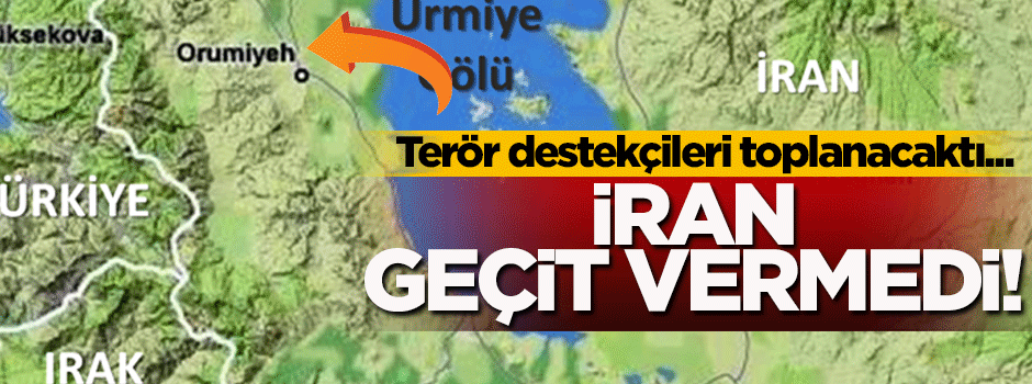 İran, Türkiye'ye karşı harekete geçen terör yandaşlarına geçit vermedi