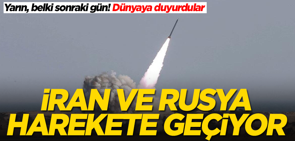 İran ve Rusya harekete geçiyor