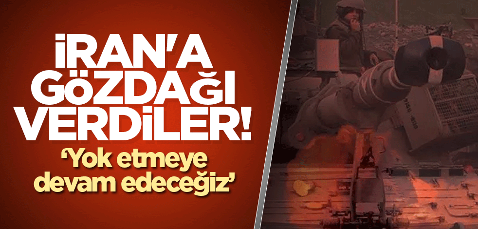 İran'a gözdağı verdiler! Yok etmeye devam edeceğiz