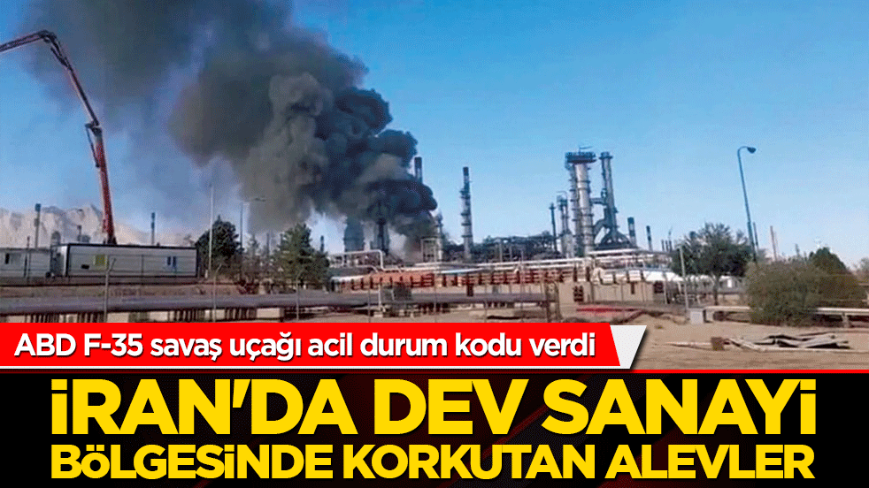 İran'da dev sanayi bölgesinde korkutan alevler!