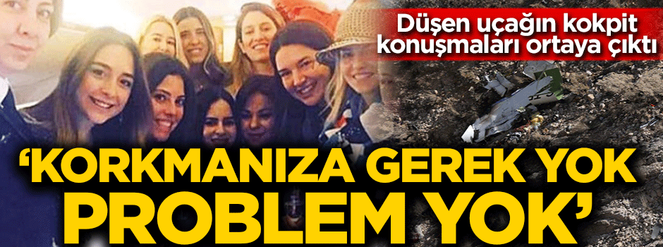 İran'da düşen uçağın kokpit konuşmaları ortaya çıktı