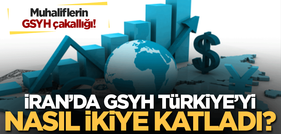 İran'da GSYH artışı Türkiye'yi niye ikiye katladı? Mahfi Eğilmez muhalefetin çakallığını ortaya koydu!