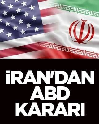 İran'dan ABD kararı