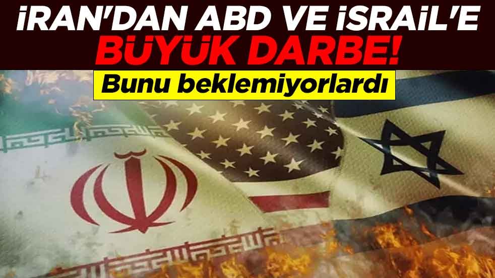İran'dan ABD ve İsrail'e büyük darbe! Bunu beklemiyorlardı