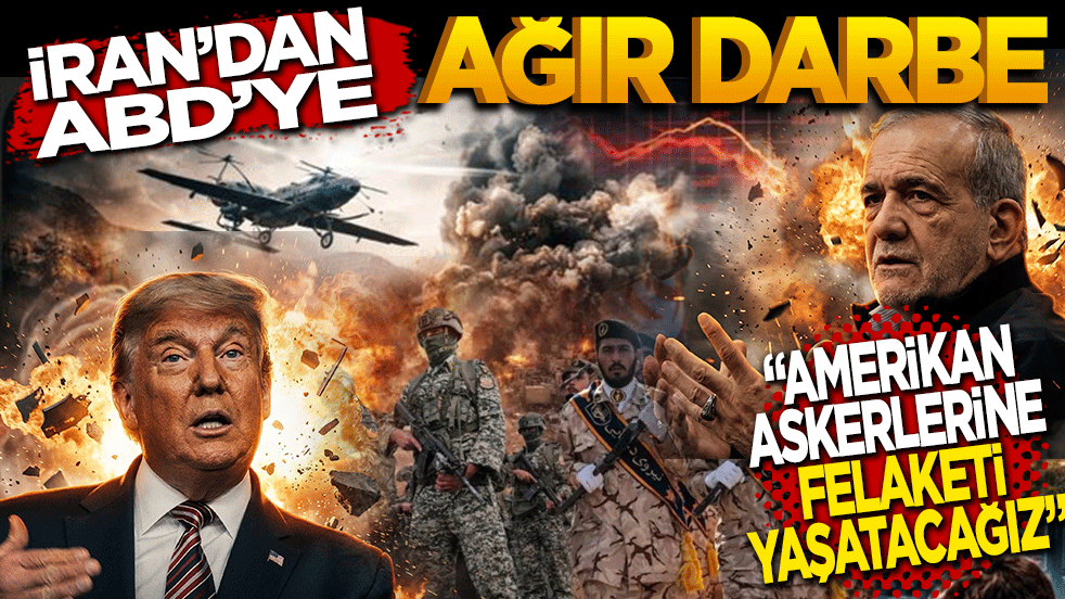 İran'dan ABD'ye ağır darbe: "Amerikan askerlerine felaket yaşatacağız"