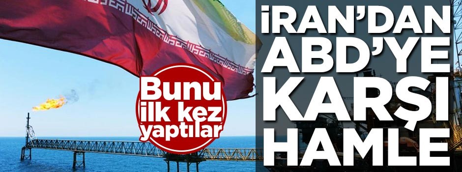 İran’dan ABD’ye karşı hamle! Bunu ilk kez yaptılar