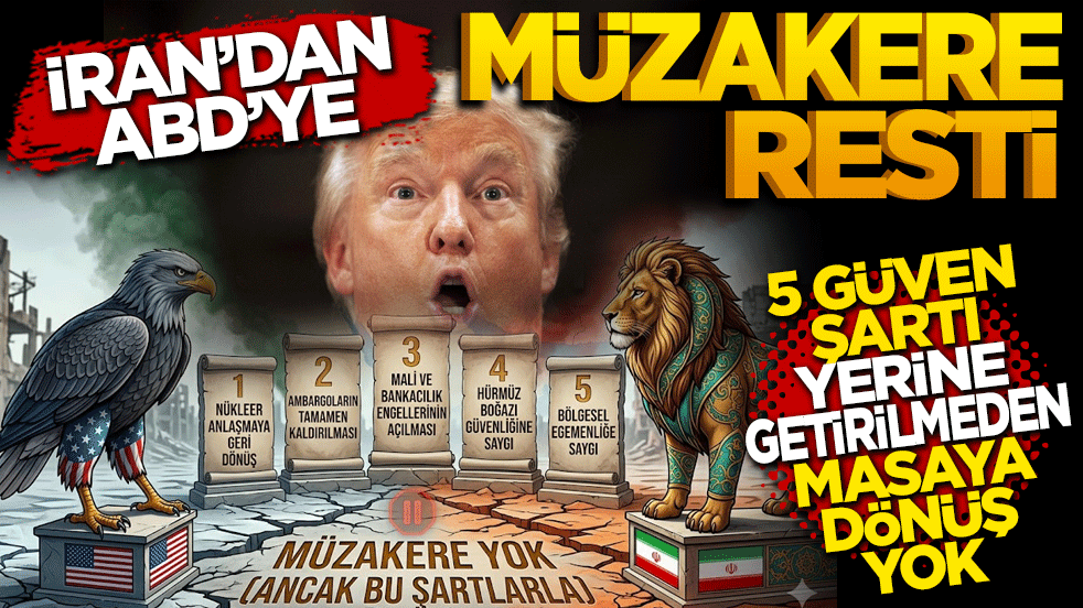 İran’dan ABD’ye müzakere resti: 5 