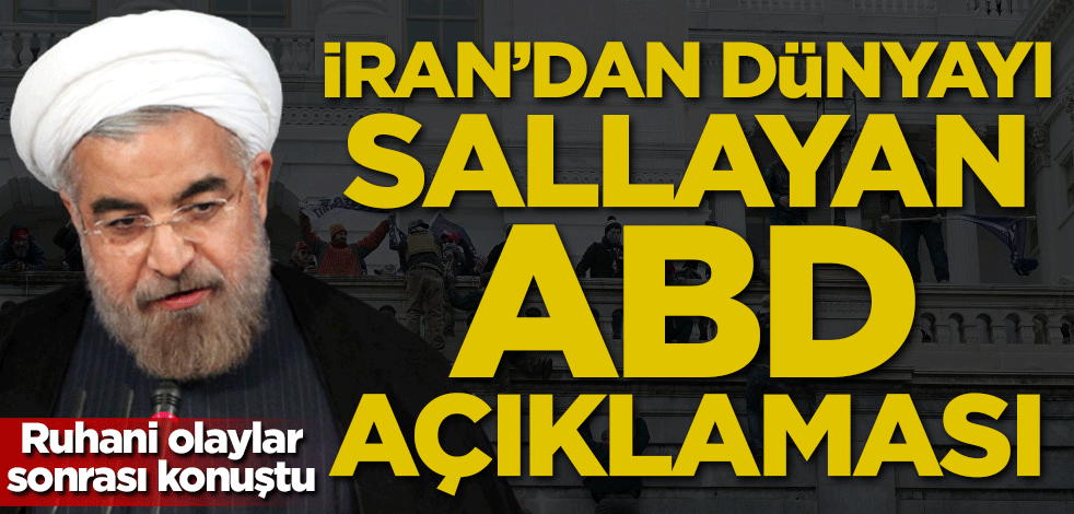 İran'dan dünyayı sallayan ABD açıklaması