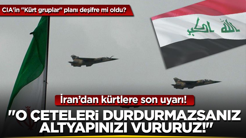 İran'dan IKBY'ye sert uyarı: 