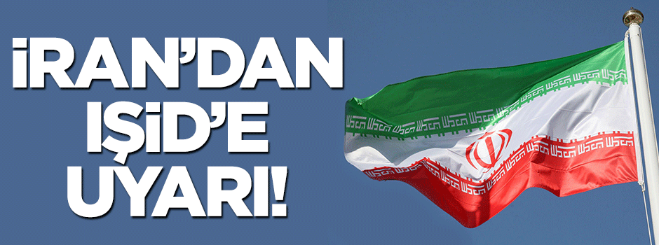 İran'dan IŞİD'e sert çıkış