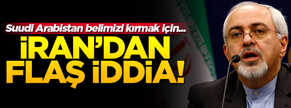 İran'dan Suudi Arabistan'la ilgili flaş iddia!
