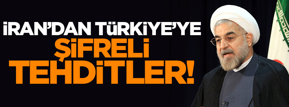 İran'dan Türkiye'ye şifreli tehditler