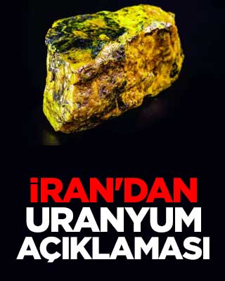 İran'dan uranyum açıklaması