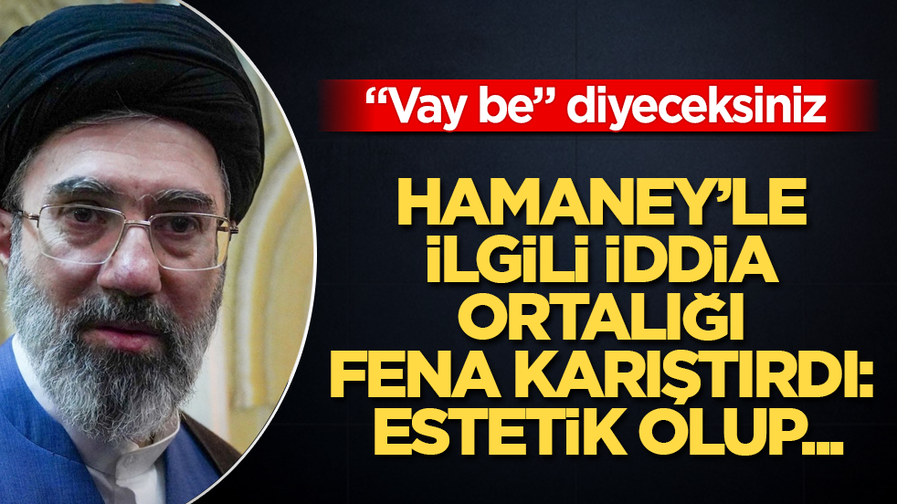 İran’ın dinî lideri Hamaney’le ilgili iddia ortalığı fena karıştırdı: Estetik olup...