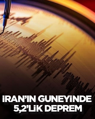 İran’ın güneyinde 5,2’lik deprem