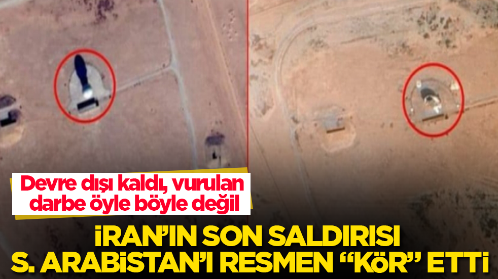 İran’ın son saldırısı Suudi Arabistan’ı resmen "kör" etti! Devre dışı kaldı, vurulan darbe öyle böyle değil