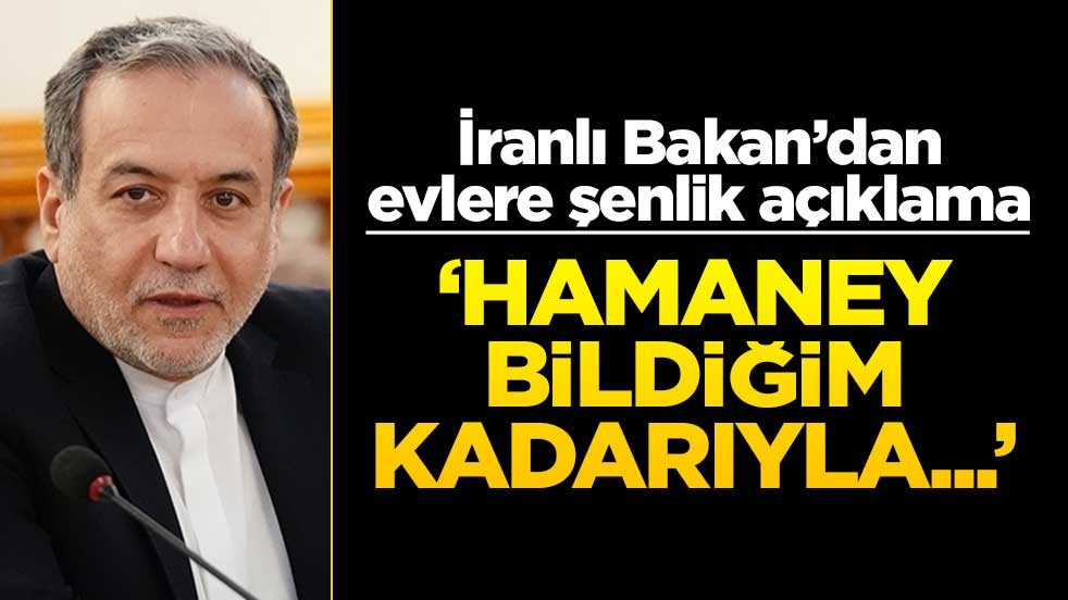 İranlı Bakan'dan evlere şenlik açıklama: Hamaney bildiğim kadarıyla...