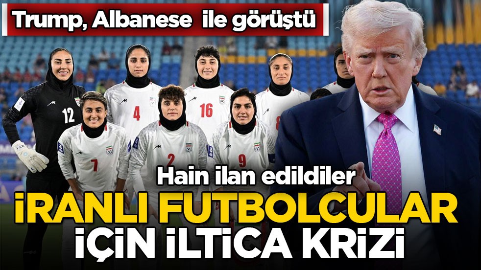 İranlı futbolcular için iltica krizi! Trump, Avustralya Başbakanı ile görüştü