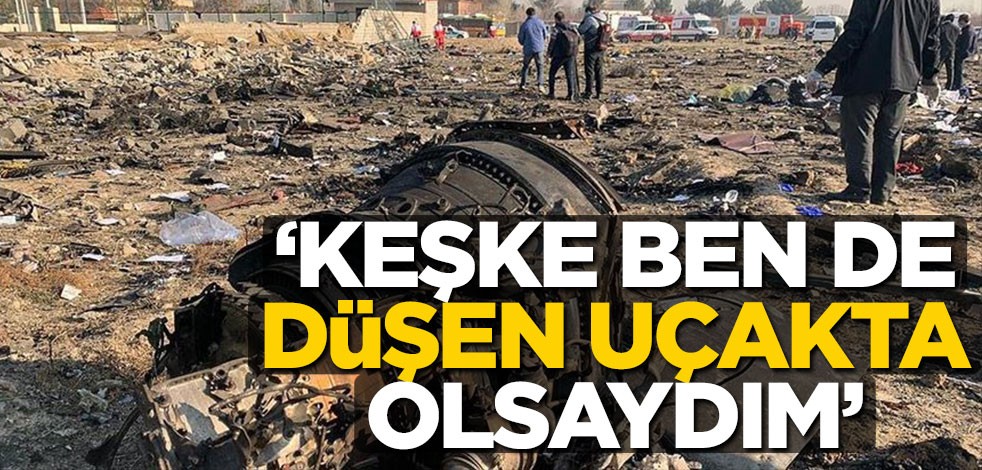 İranlı komutan: Keşke düşen uçakta olsaydım