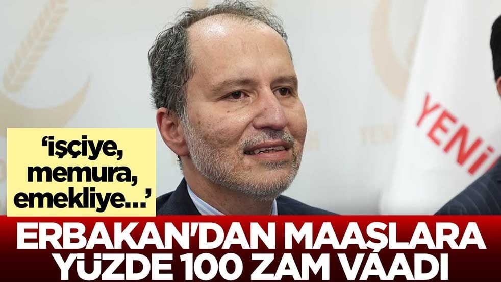 ‘İşçiye, memura, emekliye…’ Erbakan'dan maaşlara yüzde 100 zam vaadi