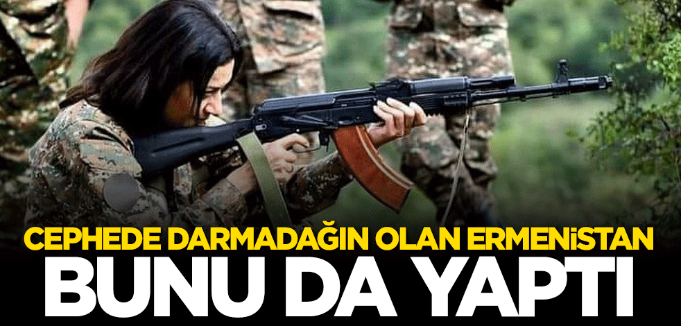 İşgalci Ermenistan'ın içler acısı hali! Sonunda bunu da yaptılar