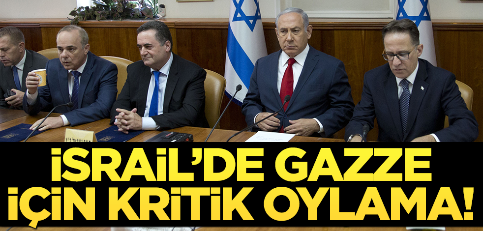 İşgalci İsrail, Hamas ile ateşkesi oylayacak!