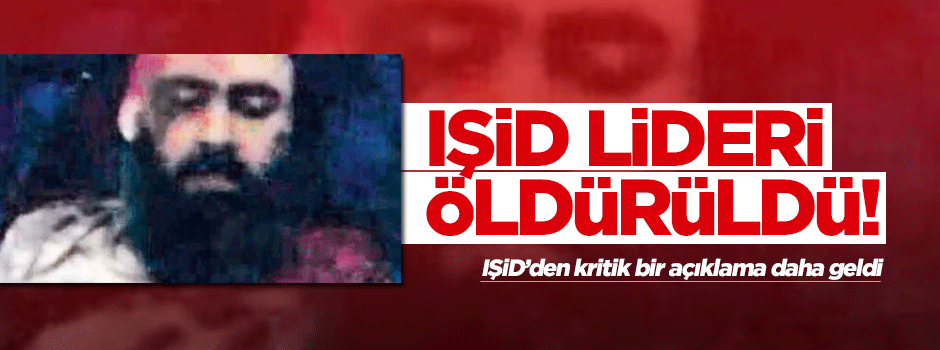 IŞİD, Bağdadi'nin öldüğünü doğruladı