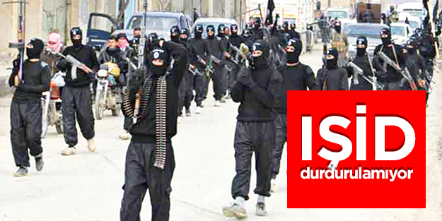 IŞİD durdurulamıyor