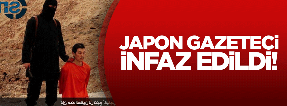 IŞİD Japon gazeteciyi infaz etti