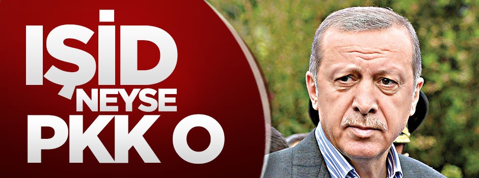 IŞİD neyse PKK o