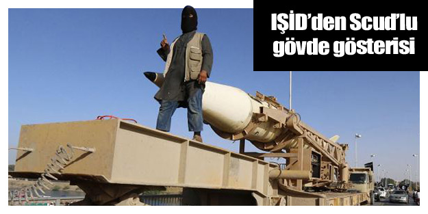 IŞİD’den Scud’lu gövde gösterisi