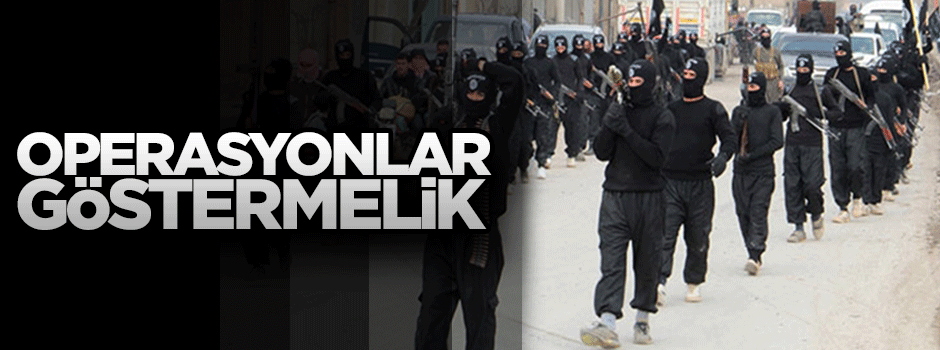 IŞİD’e yapılan operasyonlar göstermelik