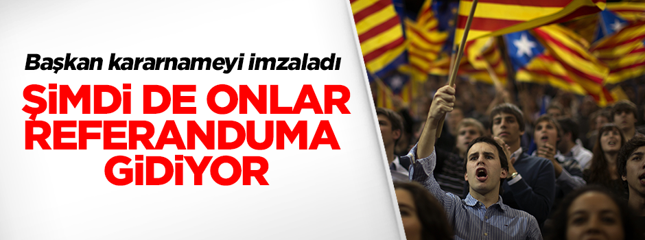 İskoçlar'dan sonra Katalanlar da refaranduma gidiyor