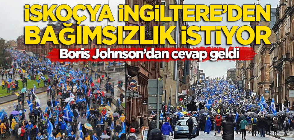 İskoçya İngiltere'den bağımsızlık istedi! İngilizler reddetti