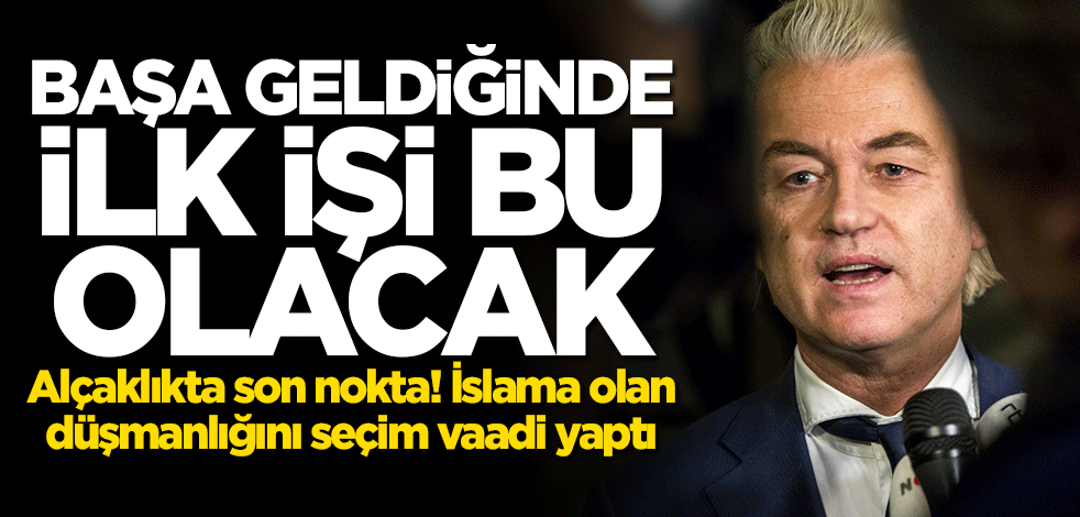 İslam düşmanlığını seçim vaadi yaptı... Başa geldiğinde ilk işi bu olacak