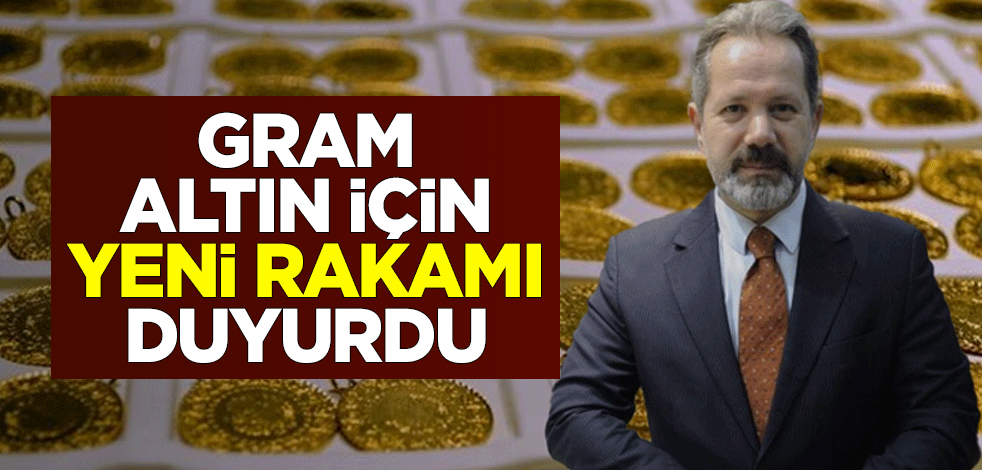 İslam Memiş gram altın için rakam verdi
