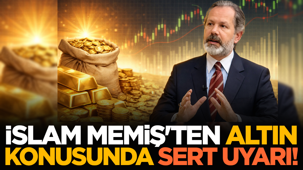 İslam Memiş'ten altın konusunda sert uyarı! ‘Elinizdekini...'