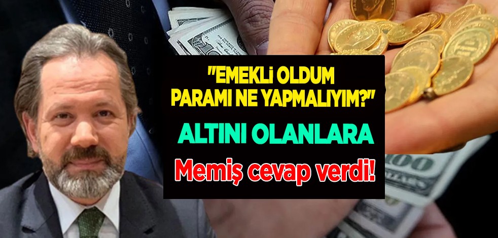 İslam Memiş'ten yeni iki tavsiye: Kârlı olanı açıkladı! Emekli ve altını olanlara, bekleyenlere seslendi!